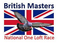 BRITISH MASTERS NATIONAL ONE LOFT RACE